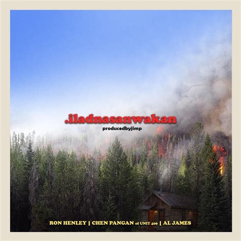 Ron Henley feat. Al James & Chen Pangan .